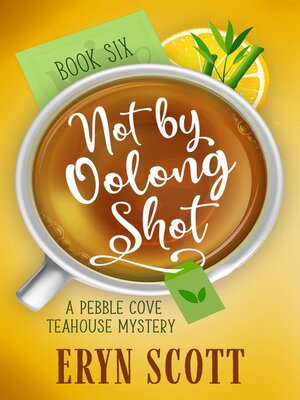 cover image of Not by Oolong Shot